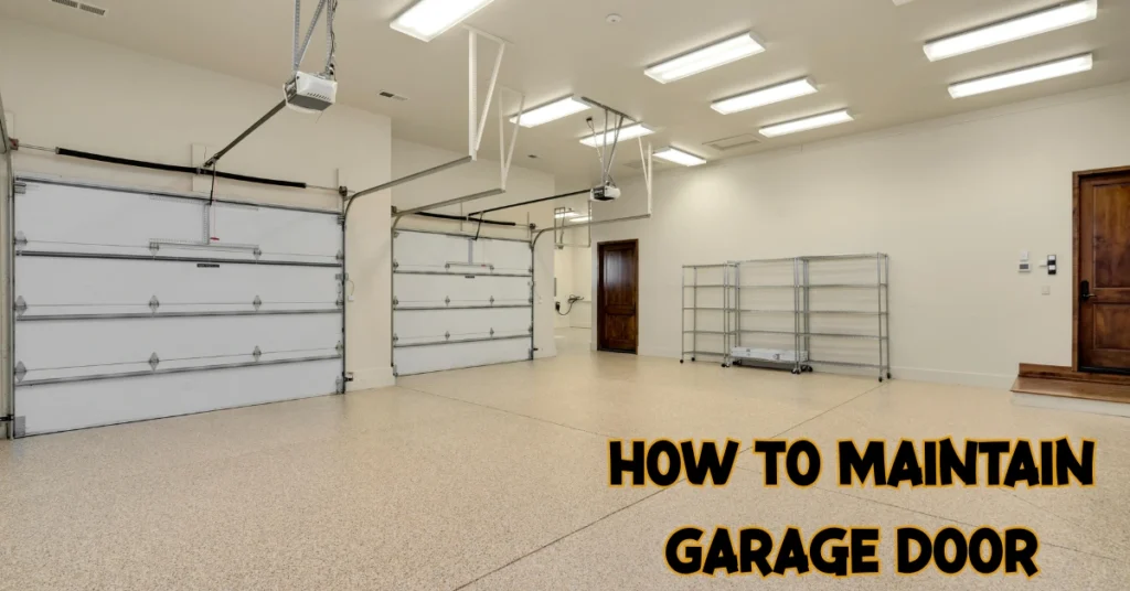 How To Maintain a Garage Door